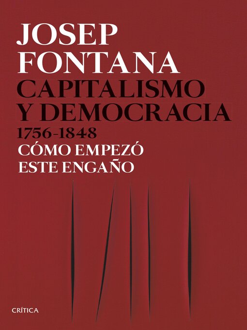 Title details for Capitalismo y democracia 1756-1848 by Josep Fontana - Available